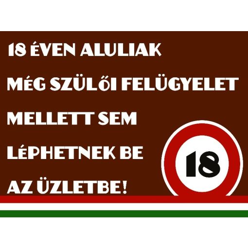 Matrica - 18 éven aluliak nem léphetnek az üzletbe