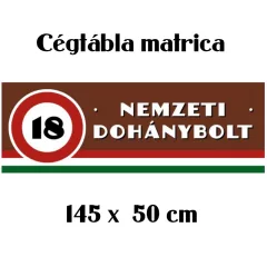 Nemzeti Dohánybolt felirat cégtábla matrica 500x1450mm 