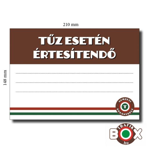 Tűz esetén értesítendő matrica A/5